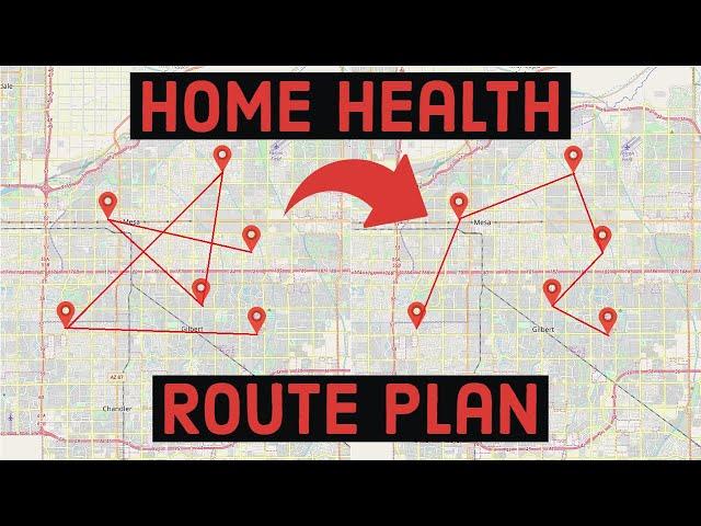 How To Plan Your Home Health Route