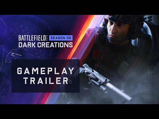 Battlefield 2042 | Season 6: Dark Creations Gameplay Trailer