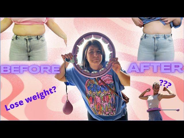 I USED A SMART HULA HOOP FOR 7 DAYS | BEFORE AND AFTER RESULTS |