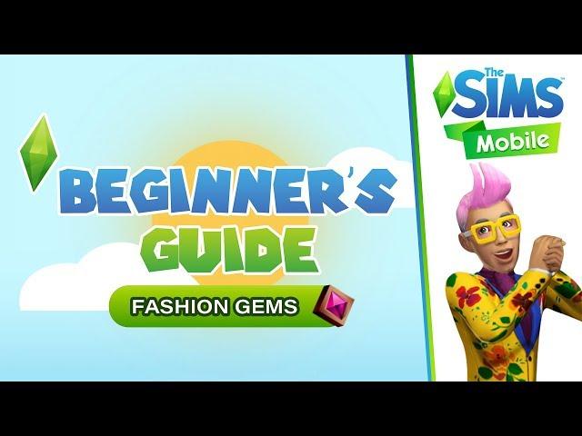 The Sims Mobile Beginner's Guide: How To Get Fashion Gems | Tips Part #1