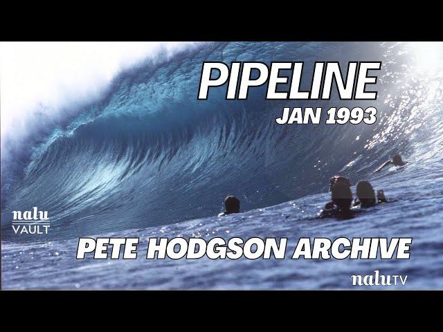 Pipeline 1993: Pete Hodgson Archive