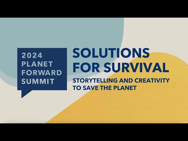 Welcome to the Planet Forward 2024