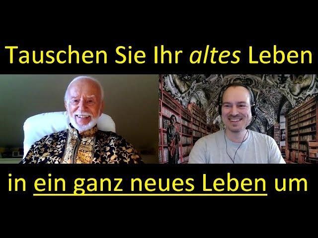 Tauschen Sie Ihr altes Leben in EIN GANZ NEUES LEBEN um - Kurt Tepperwein & Sami Sires im Gespräch