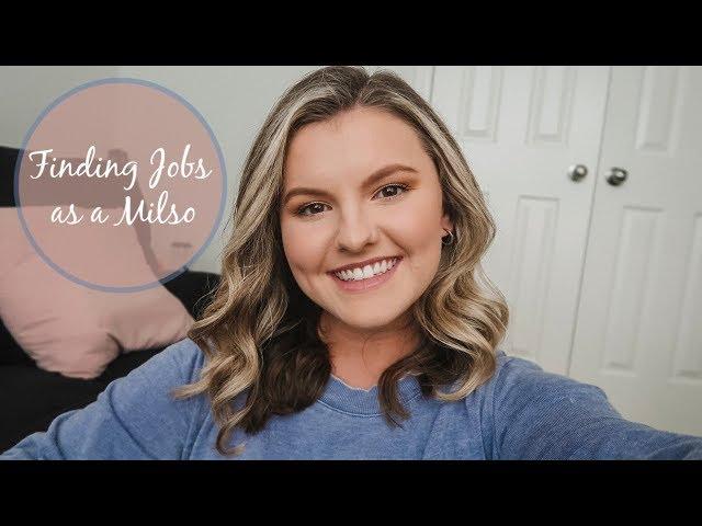 HOW TO FIND A JOB AS A MILITARY WIFE | A Milso's Survival Guide