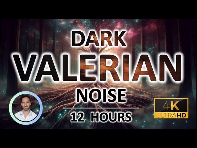 Dark Valerian Root Brown Noise | 12 Hours | Black Screen | For Sleep, Stress and Tinnitus Relief