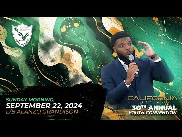 30th Annual California Region Youth Convention | Sunday Morning, September 22, 2024