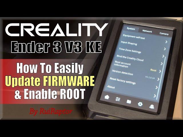 Creality ENDER 3 V3 KE - HOW TO Update Firmware & Enable Root