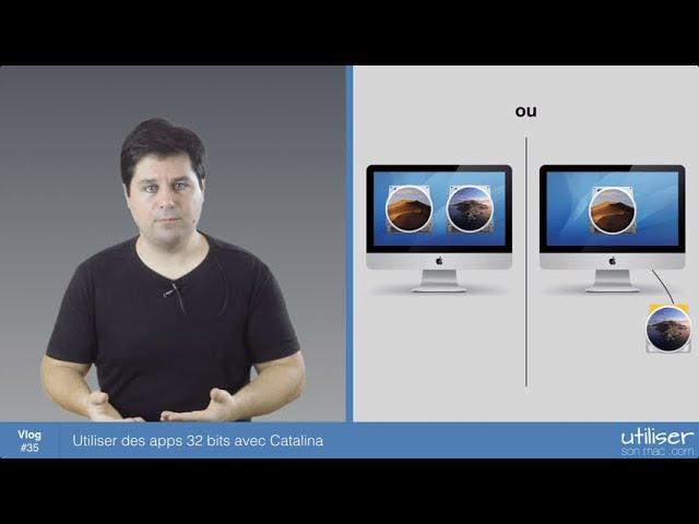 Utiliser des apps 32 bits avec Catalina