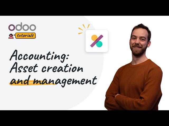 Asset creation and management | Odoo Accounting