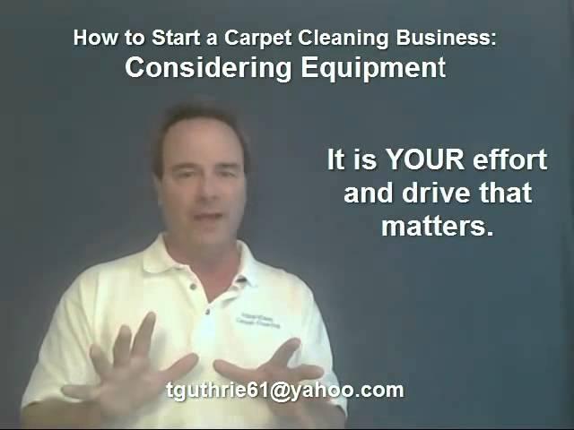 How to Start a Carpet Cleaning Business: Carpet Cleaning Equipment