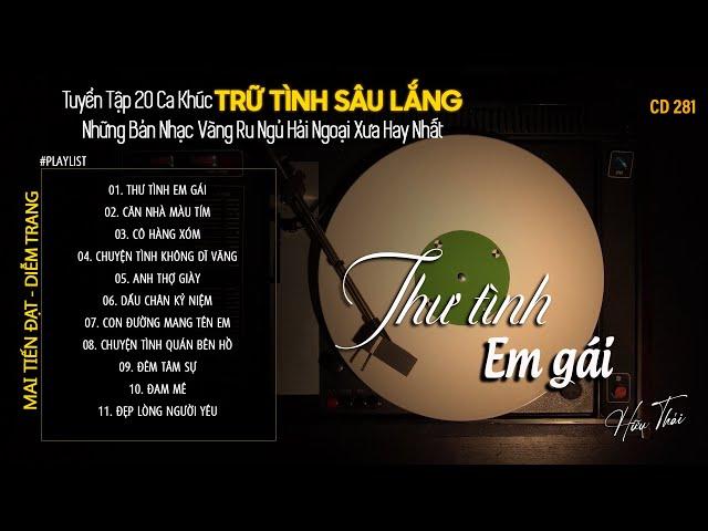 [CD281] Mở Nhẹ Nhàng Lk Nhạc Vàng Hải Ngoại Xưa Bất Hủ Còn Mãi Theo Thời Gian| Hữu Thái Lossless