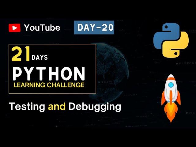 Day 20: Best Python Tutorial for Beginners in Hindi | Testing and Debugging | Complete Course