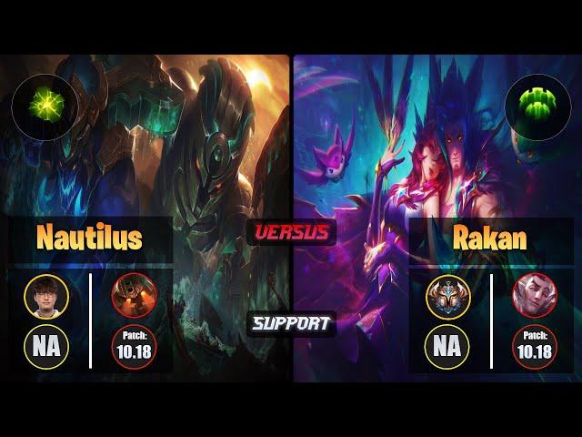 CoreJJ NAUTILUS (Support) [Aftershock] VS RAKAN - Challenger NA Patch 10.18