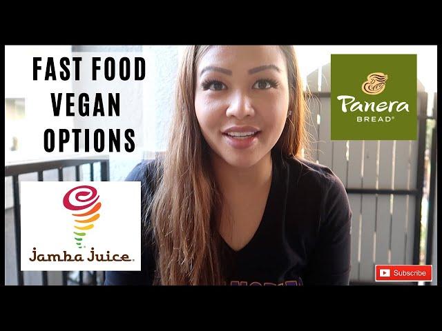 Fast Food Vegan Options | Jamba Juice + Panera Bread