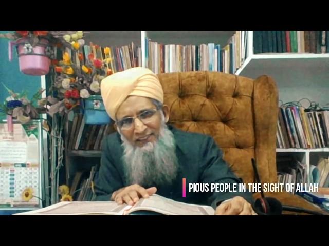 Pious people in the sight of Allah | Prof. Mustafa Shareef Sahab (English Subtitles)