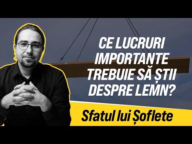 Ce este important să știi despre lemn atunci când lucrezi cu el?