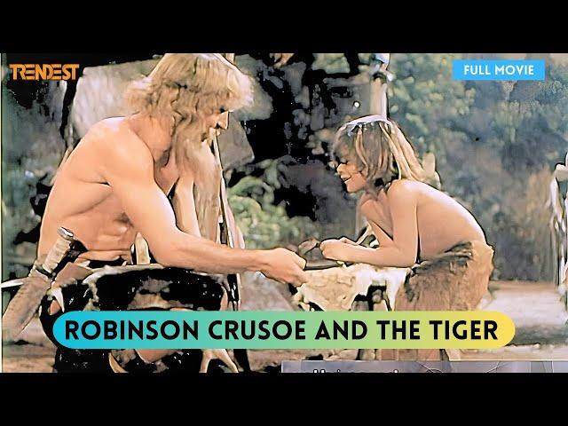 Robinson Crusoe And The Tiger | Full Movie | René Cardona Jr. | Hugo Stiglitz, Ahui Camacho