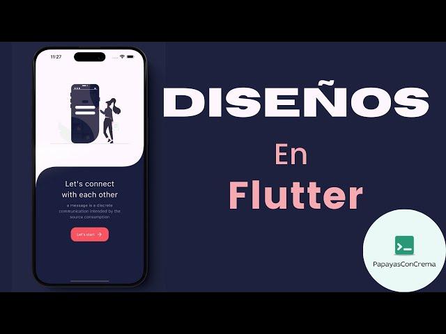 Flutter: Diseños más Profesionales!