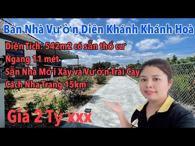 Bán Nhà Vườn Nha Trang Khánh Hòa| Xã Suối Hiệp huyện Diên Khánh