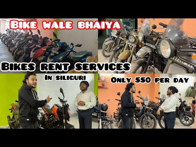 Bikes Rent Services In Siliguri | Bike Wale Bhaiya | Starting From 550 ₹ Per Day  | Exploring sikkim