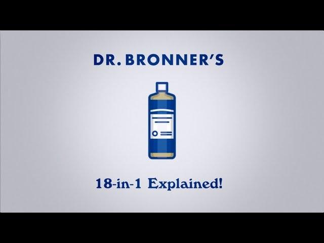 Dr. Bronner's 18-in-1 Explained!