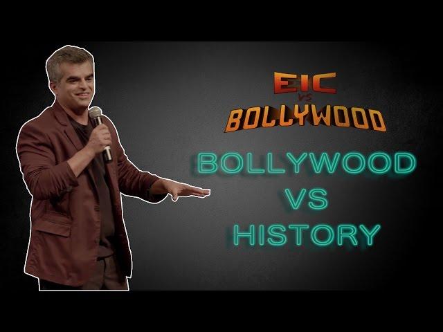 EIC Vs Bollywood: Atul Khatri - Bollywood vs History