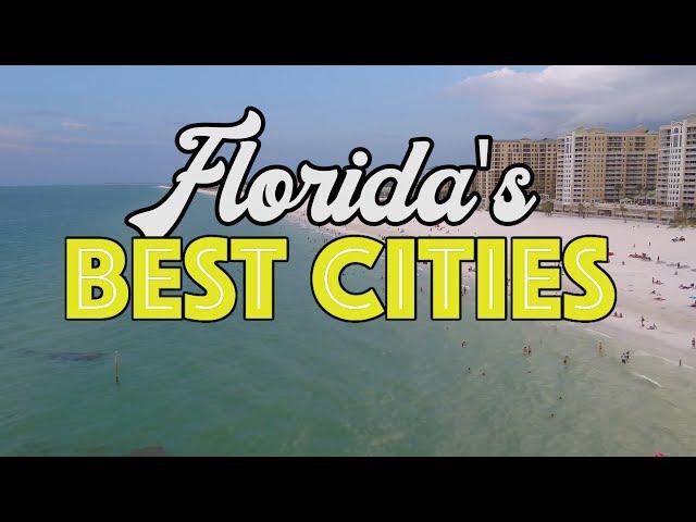 The 10 Best Places To Live In Florida