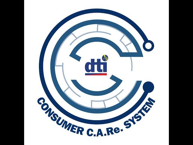 How to File a Complaint - DTI Consumer Complaints Assistance and Resolution System (CAReS)