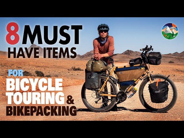 8 Must Have Items for Bicycle Touring & Bikepacking