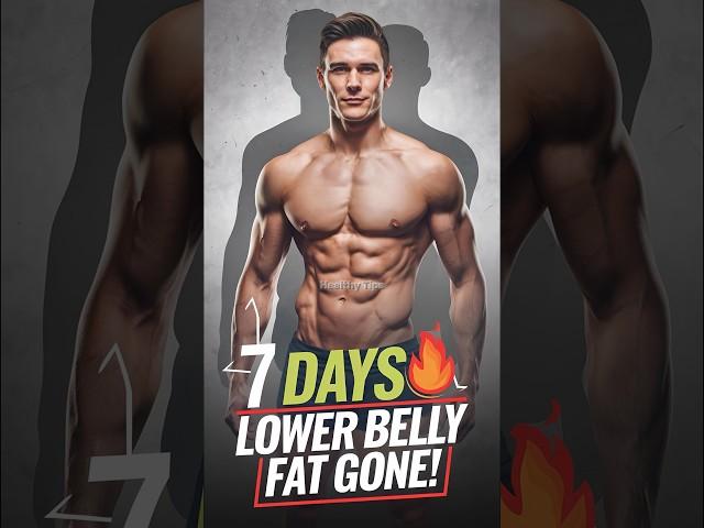 LOWER BELLY FAT will go in 7 days!  #healthytips #shortsfeed #fatloss