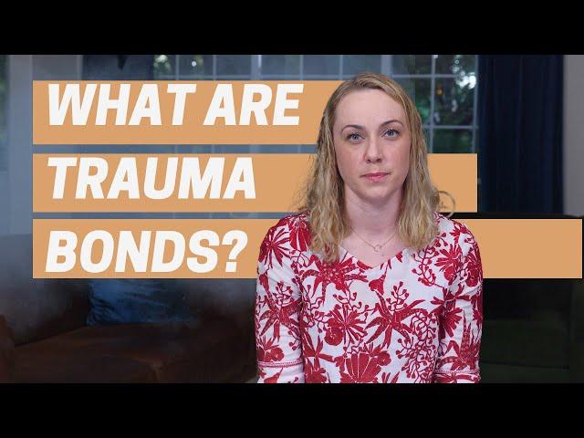 5 Common Reasons for Trauma Bonds + Abusive Relationships | Mental Health 101 | Kati Morton