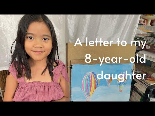 A Letter to My 8-Year-Old Daughter