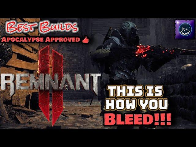 "Bleeding the Way: Remnant 2 Bleed Build Mastery Guide"