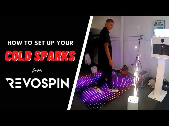 How To Set Up Your Cold Sparks From Revospin!