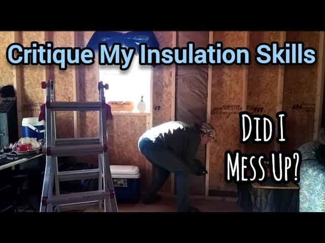Critique My Insulation Skills - Ann's Tiny Life