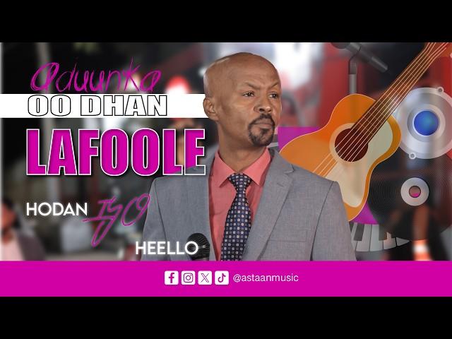 Lafoole - Aduunka oo Dhan - Hodan iyo Heello