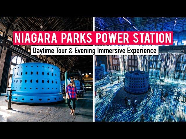 INSIDE the NIAGARA PARKS POWER STATION + Evening Immersive Program