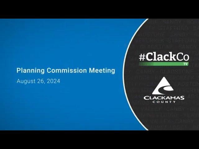 Planning Commission Meeting - August 26, 2024