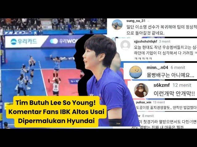 Lee So Young Kapan Main! Komentar Fans IBK Altos Usai Dipermalukan Hyundai