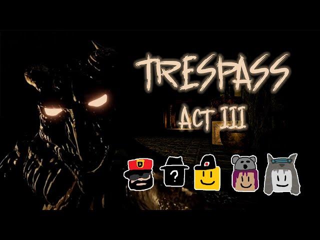 Five Friends Fill Runes | Roblox - Trespass Act III