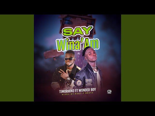 Say Wina'am (feat. Wonder Boy)