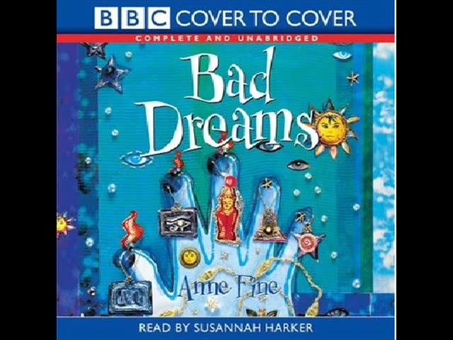 Bad Dreams || Out of Print Audiobooks || Anne Fine || Susannah Harker