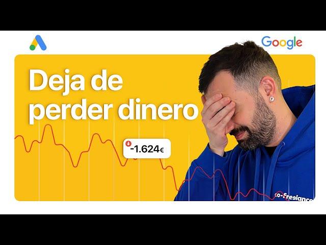 Errores Más Comunes en Google Ads...