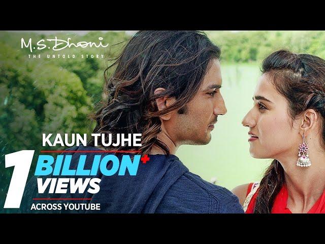 KAUN TUJHE Full  Video | M.S. DHONI -THE UNTOLD STORY |Amaal Mallik Palak|Sushant Singh Disha Patani