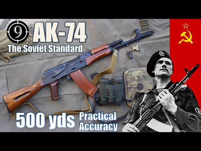 The Soviet  AK74 | AK74N [ Iron Sights ] to 500yds: Practical Accuracy