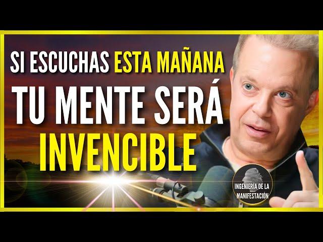 ESCUCHA APENAS DESPIERTES | REPROGRAMA TU MENTE INVENCIBLE| Afirmaciones Positivas - Dr Joe Dispenza