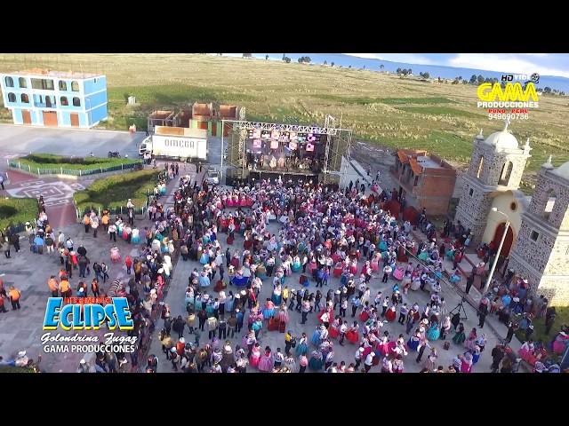 Golondrina Fugaz - Eclipse ▶ En vivo  Vilurcuni Yunguyo 2018 GAMA PRODUCCIONES ® VIDEO OFICIAL