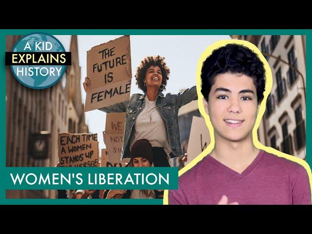 Women's Liberation Explained