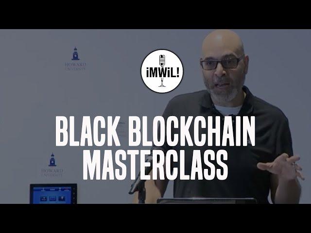 Black Blockchain Summit 2024 Masterclass