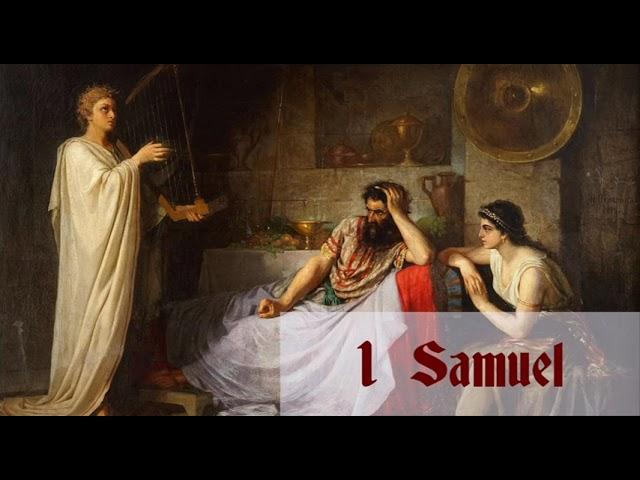 1 Samuel: Chapter-by-Chapter Commentary